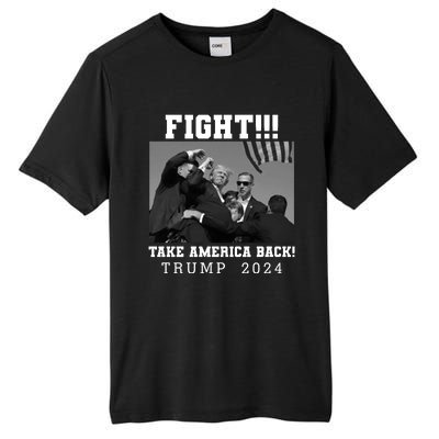 Trump Shot Fight For America Take America Back Trump 2024 Tall Fusion ChromaSoft Performance T-Shirt