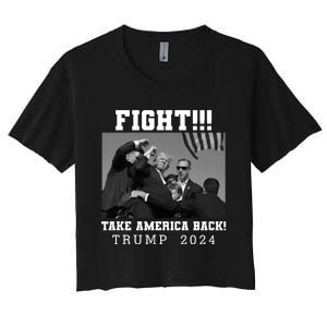 Trump Shot Fight For America Take America Back Trump 2024 Women's Crop Top Tee