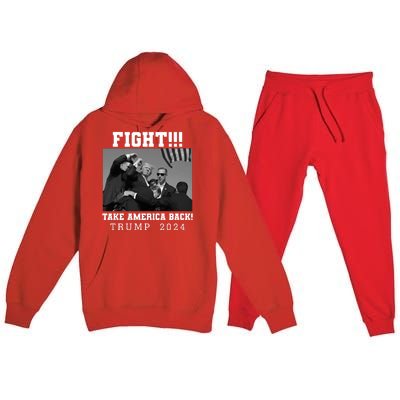 Trump Shot Fight For America Take America Back Trump 2024 Premium Hooded Sweatsuit Set