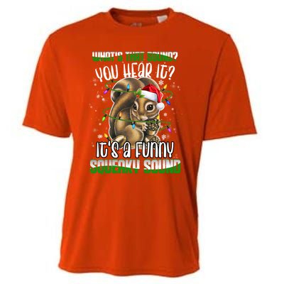 That Sound Funny Squeaky Sound Christmas Squirrel Gift Cooling Performance Crew T-Shirt