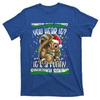 That Sound Funny Squeaky Sound Christmas Squirrel Gift T-Shirt