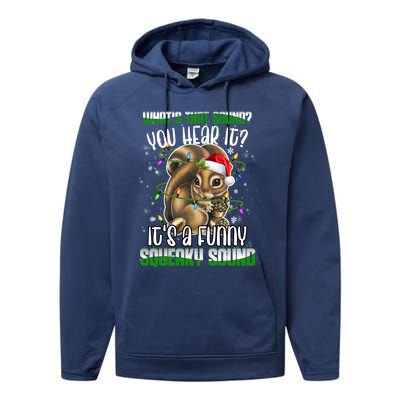 That Sound Funny Squeaky Sound Christmas Squirrel Gift Performance Fleece Hoodie