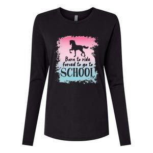 To School For Horseback Riding Horse funny Womens Cotton Relaxed Long Sleeve T-Shirt