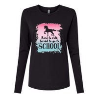 To School For Horseback Riding Horse funny Womens Cotton Relaxed Long Sleeve T-Shirt