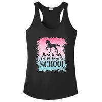 To School For Horseback Riding Horse funny Ladies PosiCharge Competitor Racerback Tank