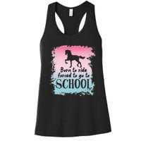 To School For Horseback Riding Horse funny Women's Racerback Tank