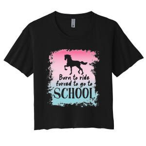 To School For Horseback Riding Horse funny Women's Crop Top Tee