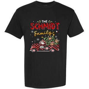 The Schmidt Family Christmas Matching Pajamas Group Gift Garment-Dyed Heavyweight T-Shirt