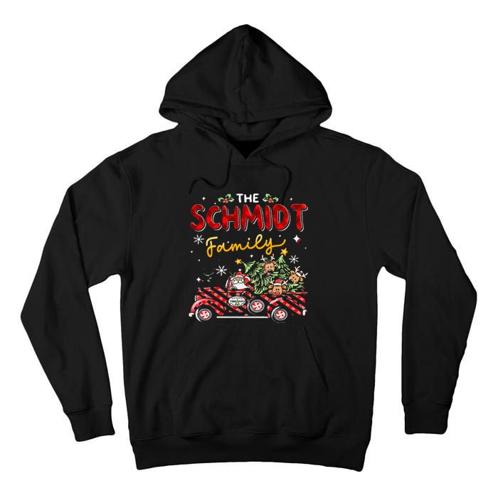 The Schmidt Family Christmas Matching Pajamas Group Gift Tall Hoodie