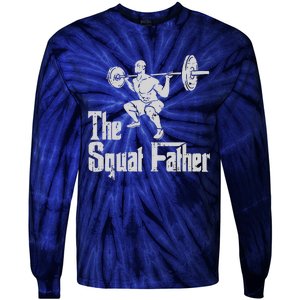 The Squat Father Funny Dad Workout Weights Gym Fathers Day Tie-Dye Long Sleeve Shirt