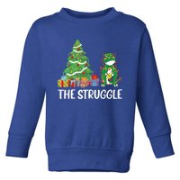 The Struggle Funny Christmas Dinosaur Xmas Tree Dino Lover Meaningful Gift Toddler Sweatshirt