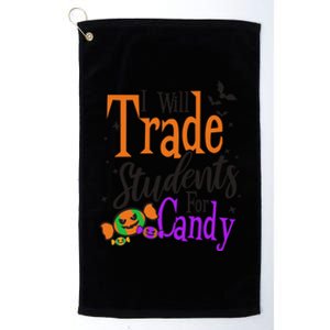 Trade Students For Candy Design Halloween Teacher Meaningful Gift Platinum Collection Golf Towel