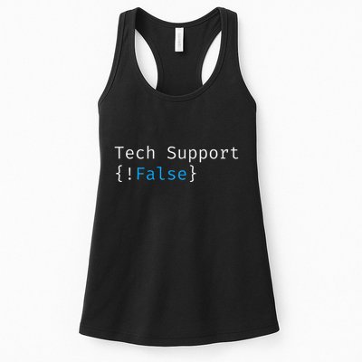 Tech Support  Funny Tech Gifts Tech Women's Racerback Tank