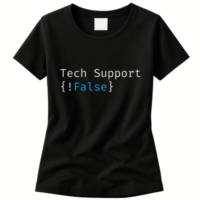 Tech Support  Funny Tech Gifts Tech Women's T-Shirt
