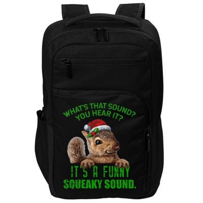 That Sound Funny Squeaky Sound Christmas Squirrel Impact Tech Backpack