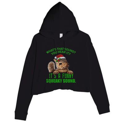 That Sound Funny Squeaky Sound Christmas Squirrel Crop Fleece Hoodie