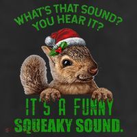 That Sound Funny Squeaky Sound Christmas Squirrel 25L Jumbo Tote