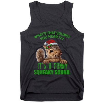 That Sound Funny Squeaky Sound Christmas Squirrel Tank Top