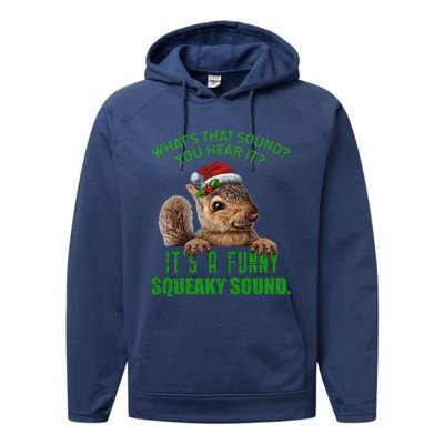 That Sound Funny Squeaky Sound Christmas Squirrel Performance Fleece Hoodie