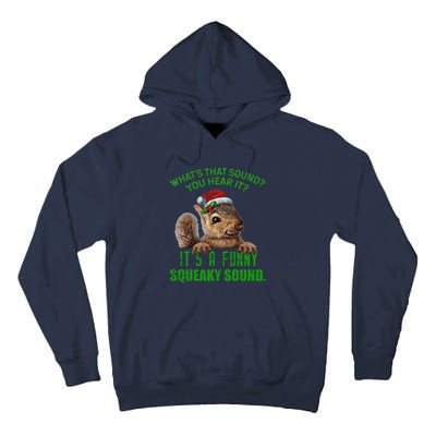 That Sound Funny Squeaky Sound Christmas Squirrel Tall Hoodie