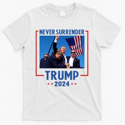 Trump Speech Fist In The Air Pennsylvania Trump 24 Never Surrender Trump Rushed T-Shirt