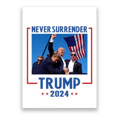 Trump Speech Fist In The Air Pennsylvania Trump 24 Never Surrender Trump Rushed Poster