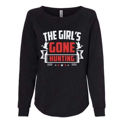 The 'S Gone Hunting Hunt Funny Hunting Gear Funny Gift Womens California Wash Sweatshirt