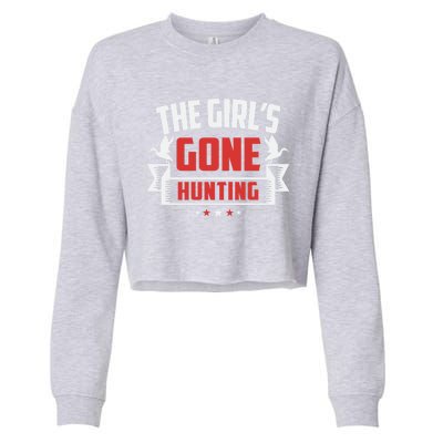 The 'S Gone Hunting Hunt Funny Hunting Gear Funny Gift Cropped Pullover Crew