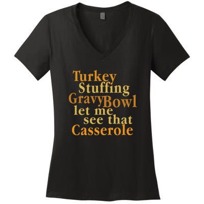 Turkey Stuffing Gravy Bowl Thanksgiving Outfit Women's V-Neck T-Shirt