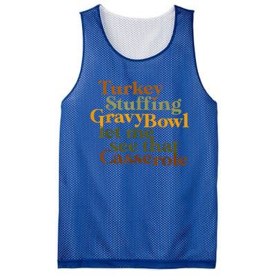 Turkey Stuffing Gravy Bowl Let Me See That Casserole Gift Mesh Reversible Basketball Jersey Tank