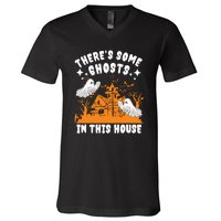 Theres Some Ghosts In This House Ghost Halloween Funny V-Neck T-Shirt