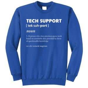 Tech Supporcool Gift Tech Support Gift Sweatshirt