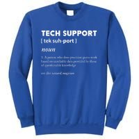 Tech Supporcool Gift Tech Support Gift Sweatshirt