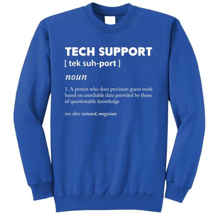 Tech Supporcool Gift Tech Support Gift Sweatshirt