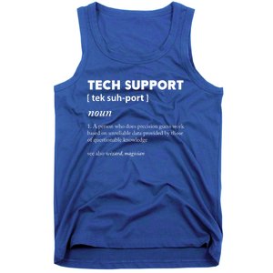 Tech Supporcool Gift Tech Support Gift Tank Top