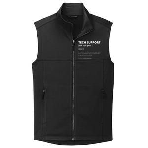 Tech Supporcool Gift Tech Support Gift Collective Smooth Fleece Vest