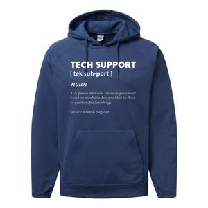 Tech Supporcool Gift Tech Support Gift Performance Fleece Hoodie