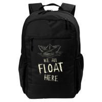 The Ss Georgie Paper Boat We All Float Here Quote Backpack