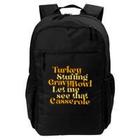 Turkey Stuffing Gravy Bowl Let Me See That Casserole Funny Daily Commute Backpack