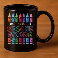 Team Second Grade Welcome Back To School Second Grade Funny Gift 11oz C Handle Ceramic Mug