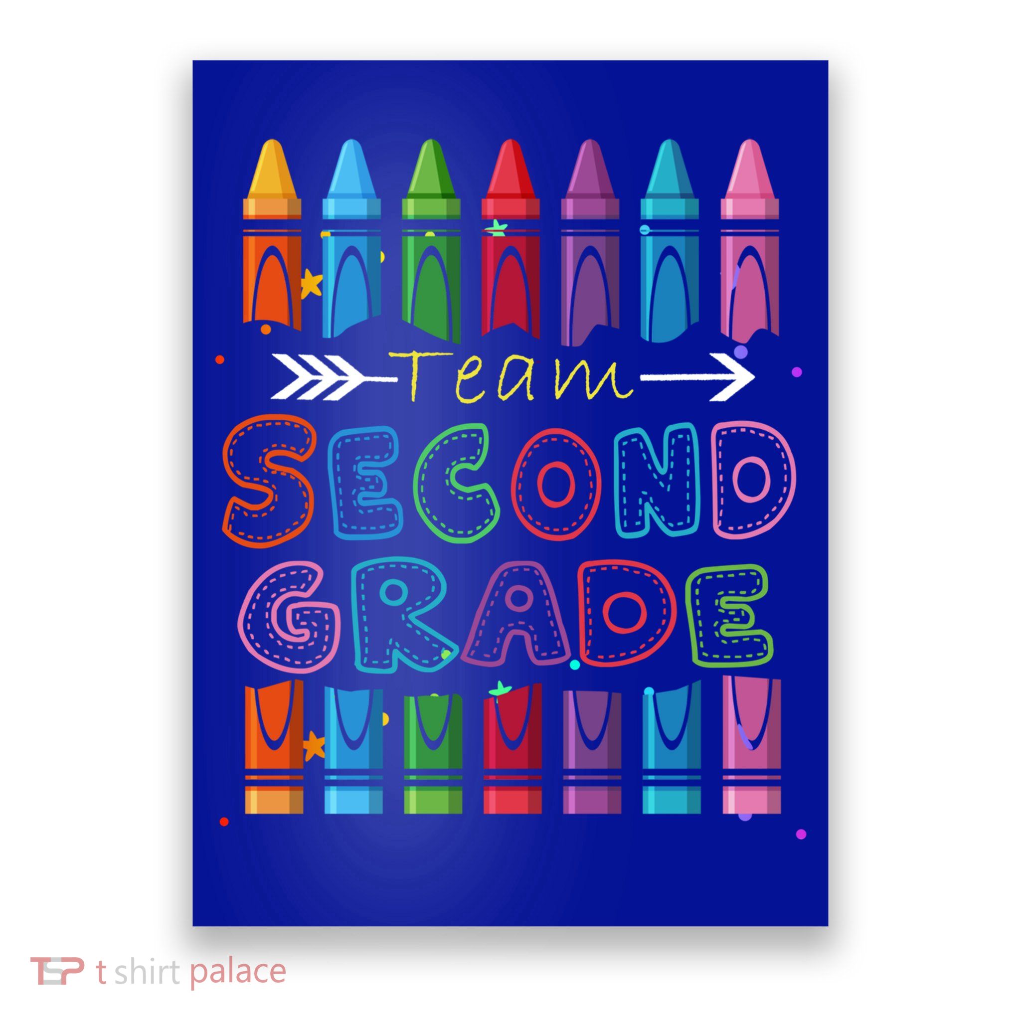 Team Second Grade Welcome Back To School Second Grade Funny Gift Poster
