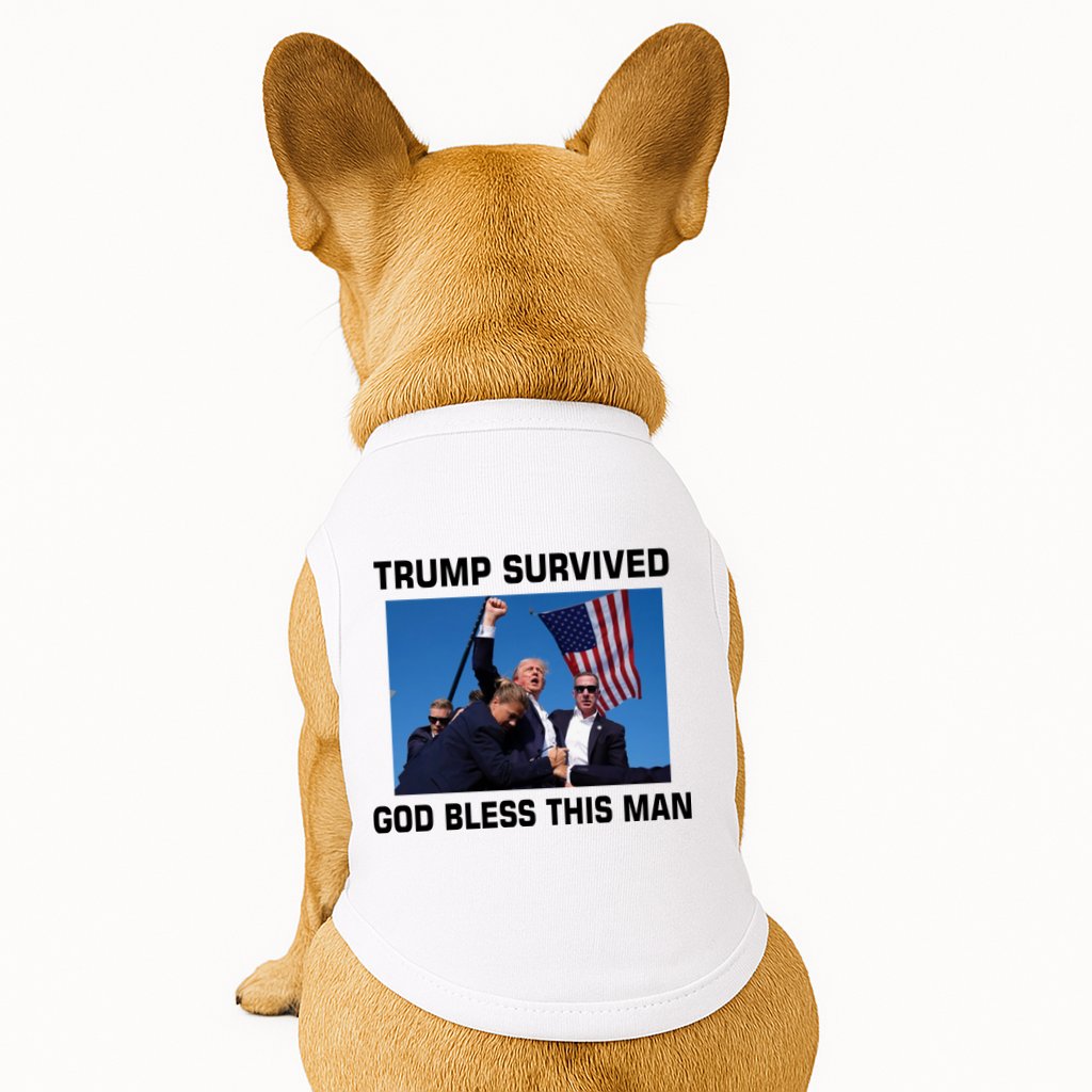 Trump Survived God Bless This Man Gun Shot Pennsylvania Rally Doggie Tank