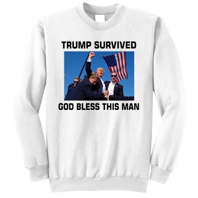 Trump Survived God Bless This Man Gun Shot Pennsylvania Rally Sweatshirt