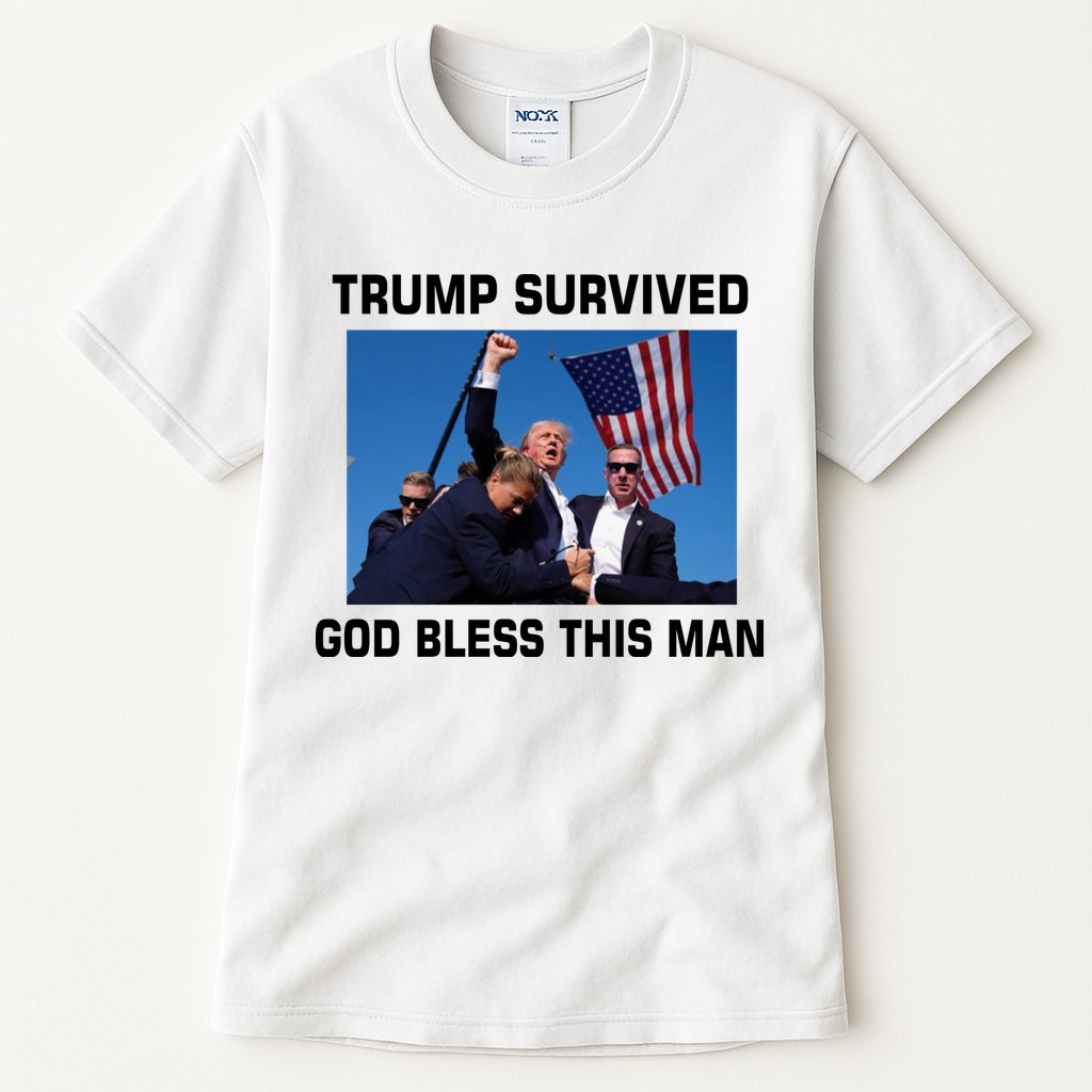 Trump Survived God Bless This Man Gun Shot Pennsylvania Rally Tall T-Shirt