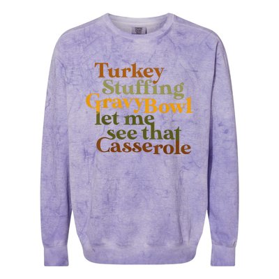 Turkey Stuffing Gravy Bowl Let Me See That Casserole Colorblast Crewneck Sweatshirt