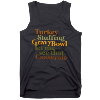 Turkey Stuffing Gravy Bowl Let Me See That Casserole Tank Top