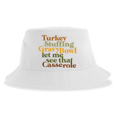 Turkey stuffing gravy bowl let me see that casserole  Sustainable Bucket Hat