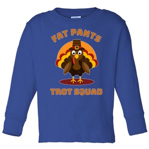 Trot Squad Gift Thanksgiving Turkey Trot Costume Gift Toddler Long Sleeve Shirt