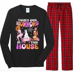 ThereS Some Horrors In This House Funny Halloween Gift Long Sleeve Pajama Set