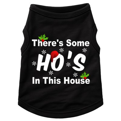 There's Some Ho's In This House Funny Xmas Doggie Tank